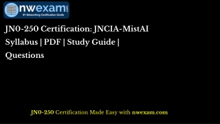 JN0-250 Certification: JNCIA-MistAI Syllabus | PDF | Study Guide | Questions