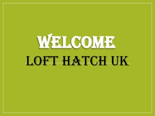 Best Loft Hatches in Bradford