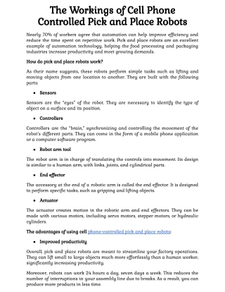 The Workings of Cell Phone Controlled Pick and Place Robots