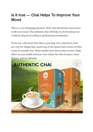 Is It true — Chai Helps To Improve Your Mood