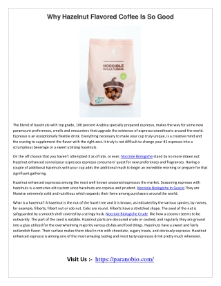 Why Hazelnut Flavored Coffee Is So Good