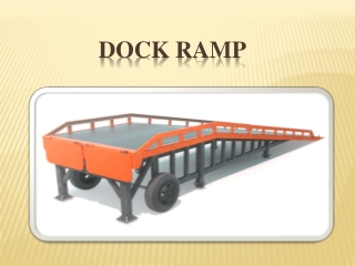 Dock Ramp in Chennai-Tamil nadu-Hyderabad-Bangalore-Mysore