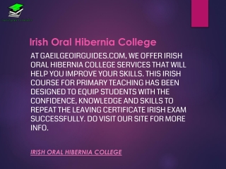 Irish Oral Hibernia College  Gaeilgeoirguides.com