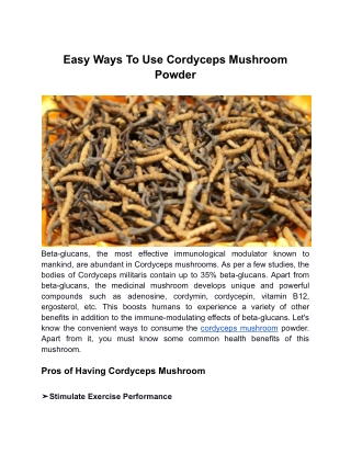 Cordyceps Mushroom | Help to Cure Various Chronic Disorders