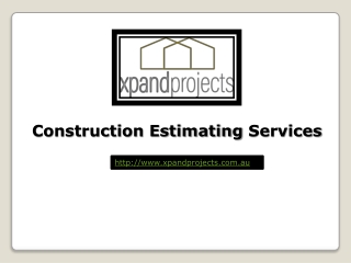 Construction Estimating Services - www.xpandprojects.com.au