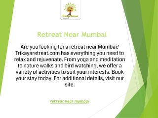 Retreat Near Mumbai  Trikayaretreat.com