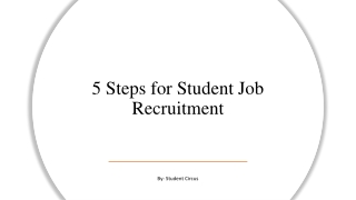 5 Steps for Student Job Recruitment