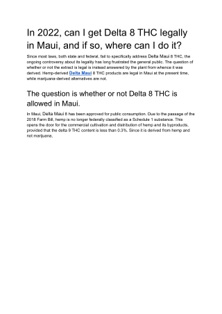 In 2022, can I get Delta 8 THC legally in Maui, and if so, where can I do it?