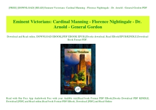 [FREE] [DOWNLOAD] [READ] Eminent Victorians Cardinal Manning - Florence Nightingale - Dr. Arnold - General Gordon PDF