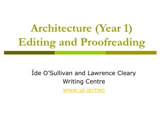 Architecture (Year 1) Editing and Proofreading