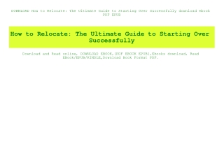 DOWNLOAD How to Relocate The Ultimate Guide to Starting Over Successfully download ebook PDF EPUB