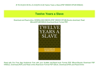 [F.R.E.E] [D.O.W.N.L.O.A.D] [R.E.A.D] Twelve Years a Slave [PDF EBOOK EPUB KINDLE]