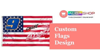 Custom Flags Design
