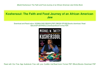 [Best!] Koshersoul The Faith and Food Journey of an African American Jew Online Book