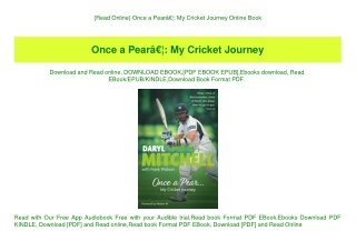 {Read Online} Once a PearÃ¢Â€Â¦ My Cricket Journey Online Book