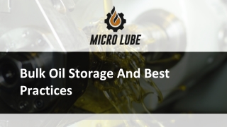 Slide - Bulk Oil Storage And Best Practices