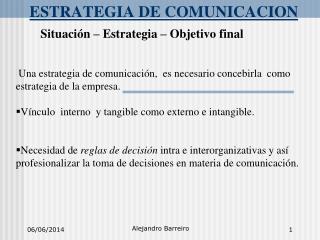 ESTRATEGIA DE COMUNICACION