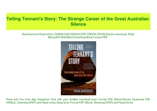 (READ-PDF!) Telling Tennant's Story The Strange Career of the Great Australian Silence PDF