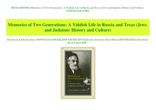 READ [EBOOK] Memories of Two Generations A Yiddish Life in Russia and Texas (Jews and Judaism History and Culture) DOWNL