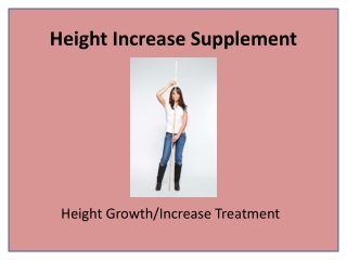 Increase the Height of a Person with Heightole XL Capsule