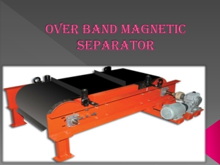Over Band Magnetic Separator in Chennai-Bangalore-Karnataka-Hyderabad-Hosur