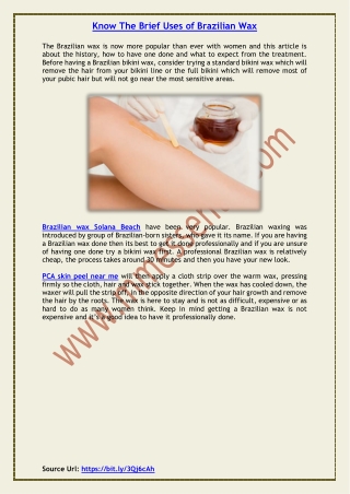 Know The Brief Uses of Brazilian Wax