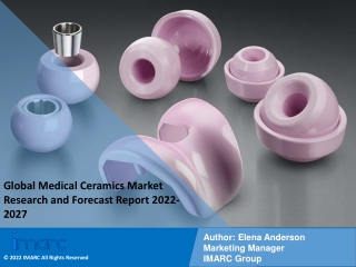 Medical Ceramics Market PDF: Research Report, Size, Trends, Forecast by 2027