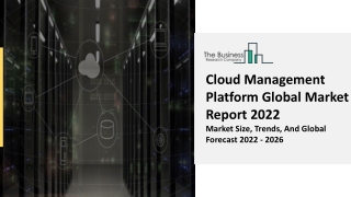 Cloud Management Platform Market Growth, Business Analysis, Scope, Company 2031