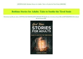 {DOWNLOAD} Bedtime Stories for Adults Tales to Soothe the Tired Souls [EBOOK]