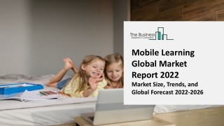 Mobile Learning Market - Growth, Strategy Analysis, And Forecast 2031