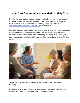 How Can Community Home Medical Help You