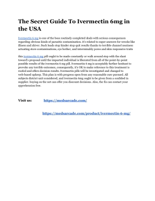 The Secret Guide To Ivermectin 6mg in the USA