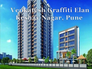 Venkatesh Graffiti Elan | Call: 8448272360