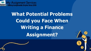 What Potential Problems Could you Face When Writing a Finance Assignment?