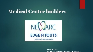 Medical Centre builders