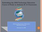 Alabama Department of Education Elluminate Session February 24, 2009