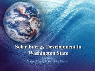 Solar Energy Development in Washington State