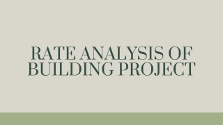 Rate Analysis Of Building Project - PPT