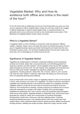 Vegetable Market: Why and How its existence both offline and online is the need