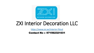 Interior Fitout Dubai | ZXI Interior Decoration