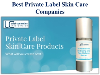 Best Private Label Skin Care Companies