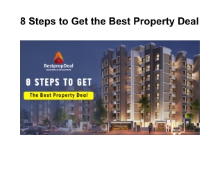 8 Steps to Get the Best Property Deal