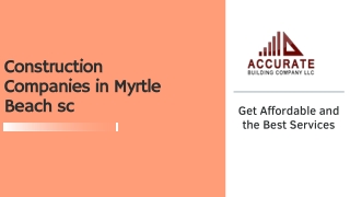 Construction Companies in Myrtle Beach SC