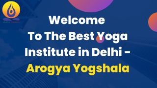 Best Yoga Institute in Delhi | Best yoga teacher in Delhi