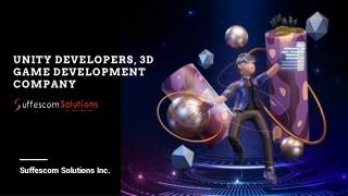 Unity Developers, 3D Game Development Company- Suffescom Solutions Inc.