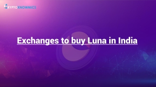 Exchanges to buy Luna in India