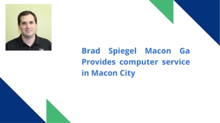 Brad Spiegel Macon Ga Provides computer service in Macon City