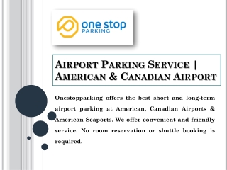 Airport Parking Service | American & Canadian Airports
