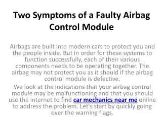 Two Symptoms of a Faulty Airbag Control Module