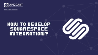 How to Develop Squarespace Integration?